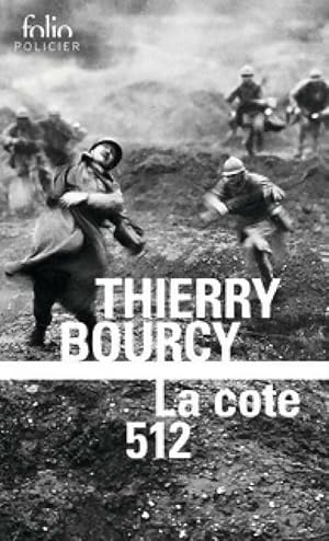 La c?te 512 - Thierry Bourcy