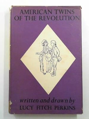 Bild des Verkufers fr The American twins of the Revolution zum Verkauf von Cotswold Internet Books