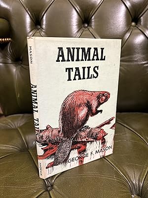 Imagen del vendedor de Animal Tails a la venta por Kerr & Sons Booksellers ABA