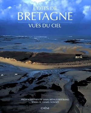 Seller image for C?tes de Bretagne vues du ciel - Daniel Yonnet for sale by Book Hmisphres