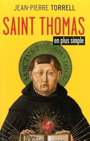 Image du vendeur pour Saint Thomas en plus simple - Jean-Pierre Torrell mis en vente par Book Hmisphres