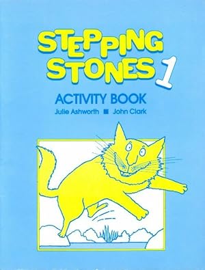 Seller image for Stepping stones. Activity book Tome I - Julie Ashworth for sale by Book Hmisphres