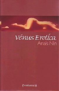 Image du vendeur pour V?nus Erotica - Ana?s Nin mis en vente par Book Hmisphres