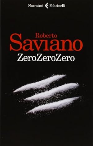 Immagine del venditore per Zero Zero Zero - Roberto Saviano venduto da libreria biblos