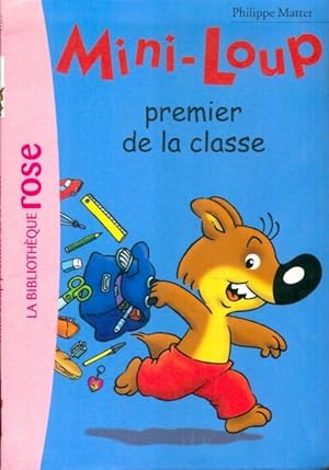 Image du vendeur pour Mini-Loup, premier de la classe - Philippe Matter mis en vente par Book Hmisphres