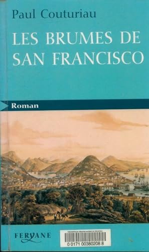 Seller image for Les brumes de san francisco - Paul Couturiau for sale by Book Hmisphres