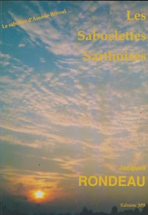 Les saboclettes sarthoises - Jacques Rondeau