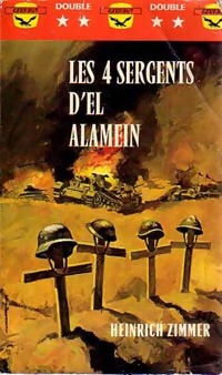 Les 4 sergents d'El Alamein - Heinrich Zimmer