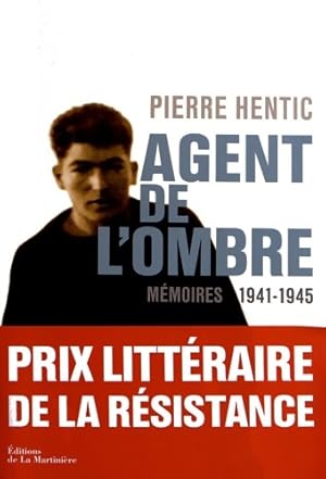 Bild des Verkufers fr Agent de l'ombre : M?moires 1941-1945 - Pierre Hentic zum Verkauf von Book Hmisphres