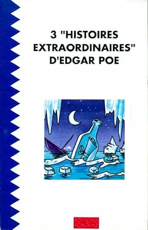 3 Histoires extraordinaires - Edgar Allan Poe