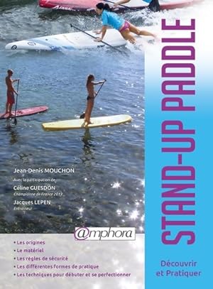 Stand-up paddle - Jean-denis Mouchon