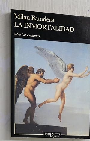 Imagen del vendedor de La inmortalidad a la venta por Librera Alonso Quijano