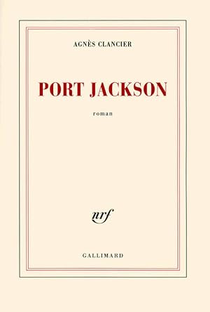 Port Jackson - Agn?s Clancier