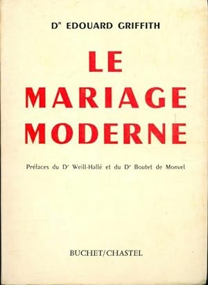 Le mariage moderne - Edouard Griffith