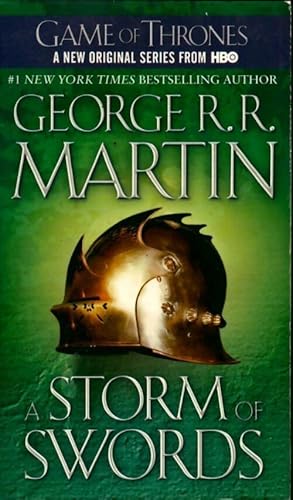 Game of thrones : A storm of swords - George R.R. Martin