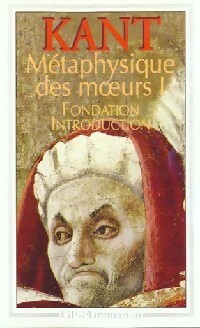 Seller image for M?taphysique des moeurs Tome I : Fondation - Introduction - Emmanuel Kant for sale by Book Hmisphres