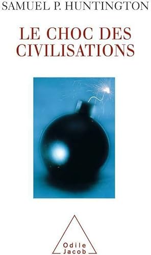 Seller image for Le choc des civilisations - Samuel P. Huntington for sale by Book Hmisphres