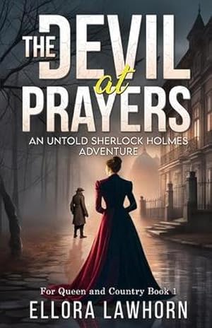 Bild des Verkufers fr The Devil At Prayers : An Untold Sherlock Holmes Adventure zum Verkauf von Smartbuy