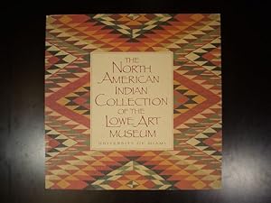 The North American Indian Collection of the Lowe Art Museum