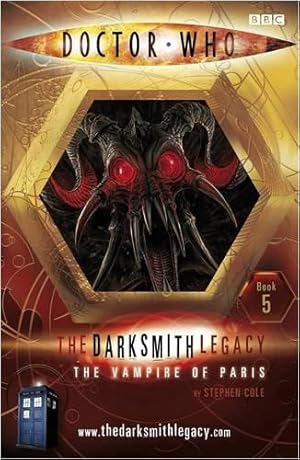 Seller image for Doctor Who: The Vampire of Paris: The Darksmith Legacy: Book Five: Bk. 5 for sale by WeBuyBooks
