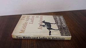 Seller image for Two Middle-aged Ladies in Andalusia for sale by BoundlessBookstore