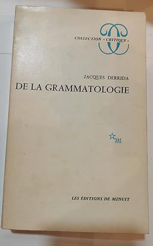 Seller image for De la grammatologie for sale by Invito alla Lettura
