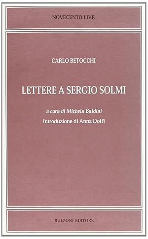Lettere a Sergio Solmi