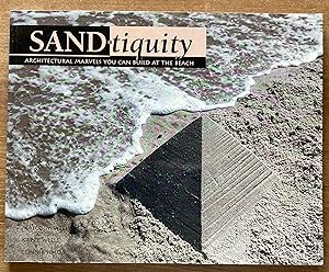 Imagen del vendedor de Sand-tiquity: Architectural Marvels You Can Build at the Beach a la venta por Molly's Brook Books