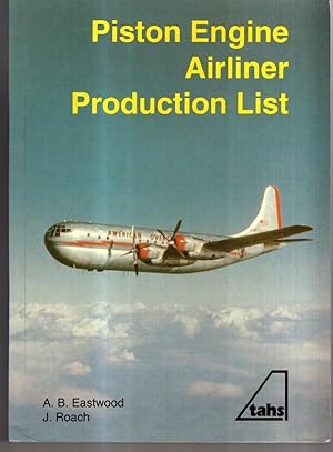 Seller image for Piston Engine Airliner Production List for sale by High Street Books
