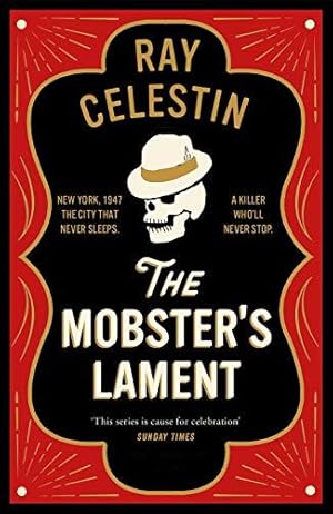 Image du vendeur pour The Mobster's Lament (City Blues Quartet, 3) mis en vente par WeBuyBooks