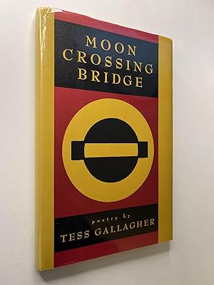 Moon Crossing Bridge (association copy)