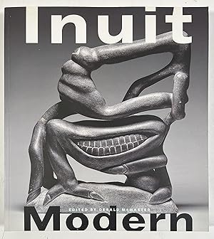 Inuit Modern. The Samuel and Esther Sarick Collection