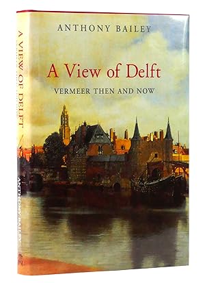 Immagine del venditore per A View of Delft: Vermeer Then and Now venduto da Black Falcon Books