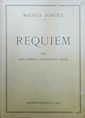 Requiem, pour Soli, Choeurs, Orchestre et Orgue, Partition Chant et Orgue (Vocal Score)