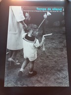 Immagine del venditore per Temps de silenci. Panorama de fotografia espanyola dels anys 50 i 60 venduto da Vrtigo Libros