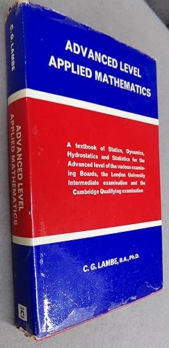 Seller image for Advanced Level Applied Mathematics for sale by Baggins Book Bazaar Ltd