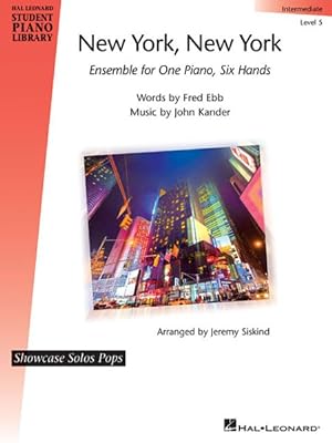 Seller image for New York, New York : Ensemble for One Piano, Six Hands for sale by GreatBookPrices