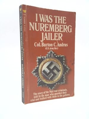 Seller image for I Was The Nuremberg Jailer for sale by ThriftBooksVintage