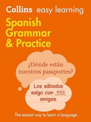 Seller image for Easy Learning Spanish Grammar and Practice: 01 (Collins Easy Learning Spanish) for sale by WeBuyBooks 2