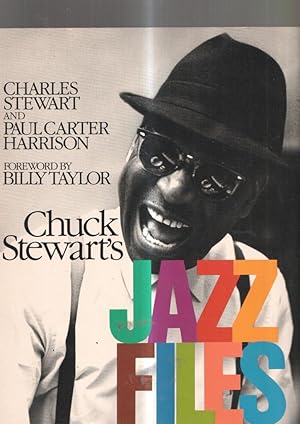 Immagine del venditore per Chuck Stewart s Jazz Files venduto da El Boletin