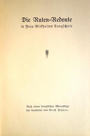 Ruten-Redoute in Frau Birkheims Tanzschule.