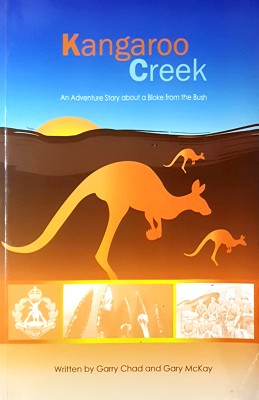 Immagine del venditore per Kangaroo Creek: An Adventure Story About A Bloke From The Bush venduto da Marlowes Books and Music