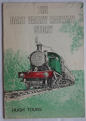 Imagen del vendedor de The Dart Valley Railway Story a la venta por Dr Martin Hemingway (Books)
