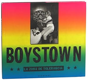 Bild des Verkufers fr Boystown: La Zona de Tolerancia zum Verkauf von Kenneth Mallory Bookseller ABAA