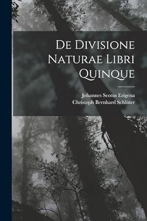Image du vendeur pour De Divisione Naturae Libri Quinque mis en vente par moluna