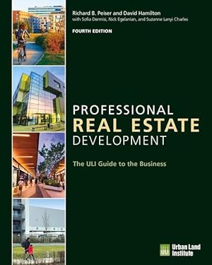 Bild des Verkufers fr Professional Real Estate Development: The Uli Guide to the Business zum Verkauf von moluna