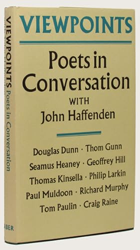 Bild des Verkufers fr VIEWPOINTS Poets in Conversation With John Haffenden zum Verkauf von Buddenbrooks, Inc.