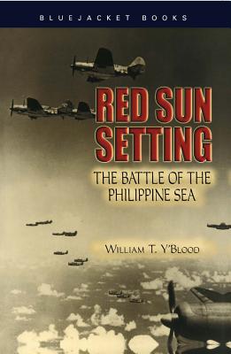 Seller image for Red Sun Setting: The Battle of the Philippine Sea (Paperback or Softback) for sale by BargainBookStores
