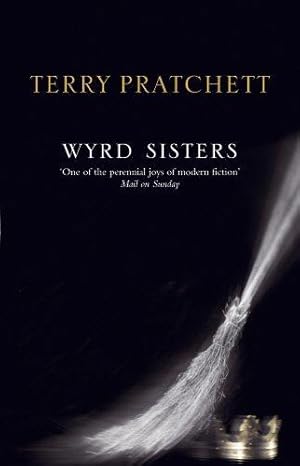 Seller image for Wyrd Sisters: (Discworld Novel 6) (Discworld Novels) for sale by WeBuyBooks