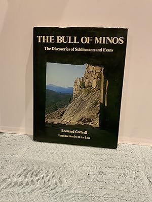 Seller image for The Bull Of Minos; The Discoveries of Schliemann and Evans for sale by Nangle Rare Books